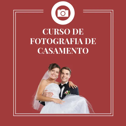 Curso de Fotografia de Casamento