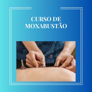 Curso de moxabustão